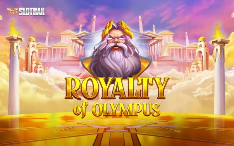 เกมสล็อต Royalty of Olympus Extreme นัมเบอร์วันในไทย